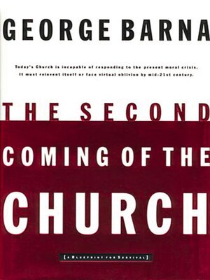 cover image of The Second Coming of the Church